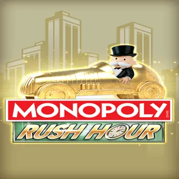 Bigtime : MONOPOLY Rush Hour - HASEAGAMING