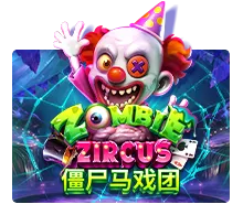 Joker123 : Zombie Zircus - HASEAGAMING
