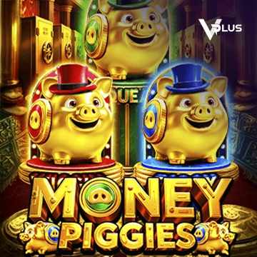 Vplus : Money Piggies - HASEAGAMING