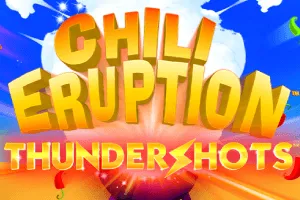 Playtech : Chili Eruption Thundershots - HASEAGAMING
