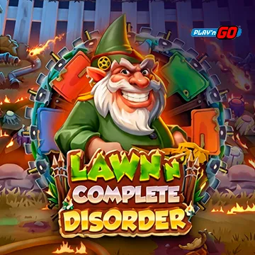Lawn n Complete Disorder - HASEAGAMING