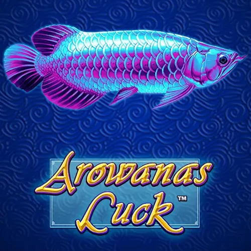 Playtech : Arowanas Luck - HASEAGAMING